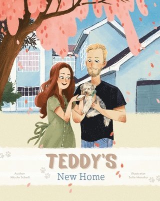 Nicole Schell - Teddy's New Home, Häftad