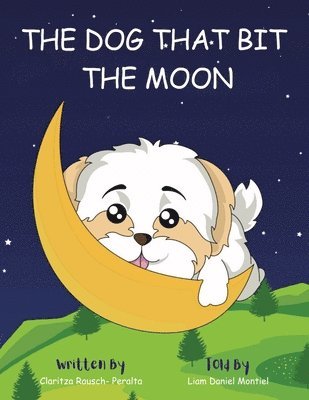bokomslag The Dog That Bit The Moon
