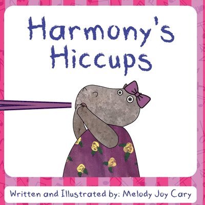 Harmony's Hiccups 1