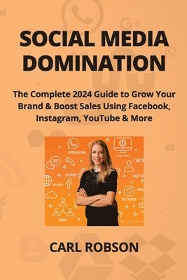 Social Media Domination 1