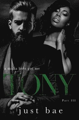 Mafia Boss Got Me - Tony