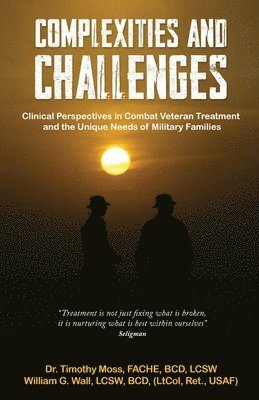Timothy Moss - Complexities & Challenges, Häftad
