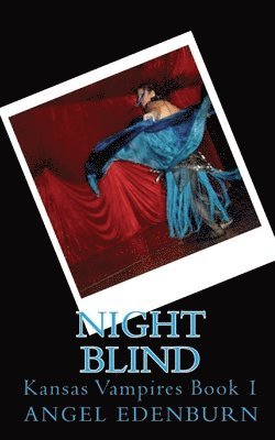 Angel Edenburn - Night Blind, Häftad. Tillgänglighet: Lägg i varukorg
