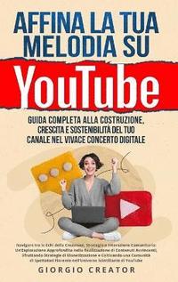 bokomslag Affina la Tua Melodia su YouTube