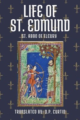 bokomslag Life of St. Edmund