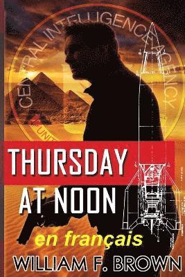 Thursday at Noon, en français 1