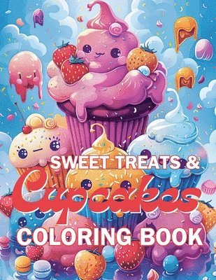 Sweet Treats & Cupcake Coloring Book 1