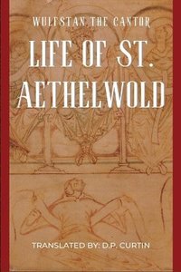 bokomslag Life of St. Aethelwold