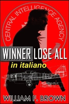 bokomslag Winner Lose All, in italiano