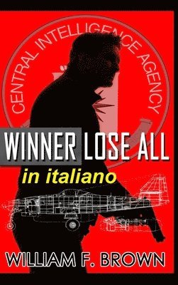 Winner Lose All, in italiano 1