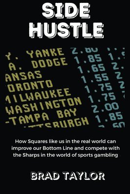 Brad Taylor, Jennifer N Wright, Jennifer N. Wright - Side Hustle, Häftad