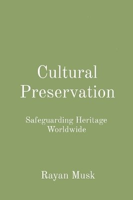 bokomslag Cultural Preservation