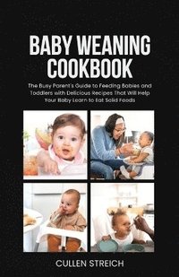bokomslag Baby weaning cookbook