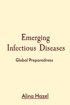 Emerging Infectious Diseases 1