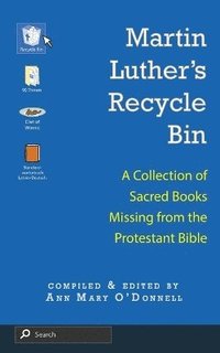 bokomslag Martin Luther's Recycle Bin