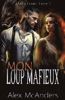 bokomslag Mon Loup Mafieux