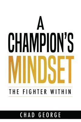 bokomslag A Champion's Mindset