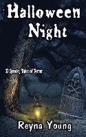 bokomslag Halloween Night: 13 Spooky Tales of Terror: Book 5