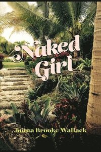 bokomslag Naked Girl