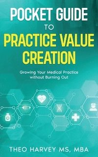 bokomslag Pocket Guide to Practice Value Creation