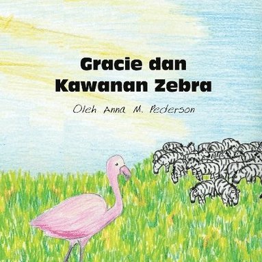 bokomslag Gracie dan Kawanan Zebra