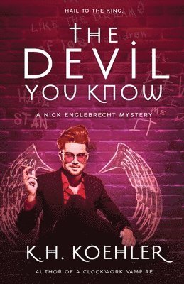 K H Koehler - Devil You Know, Häftad