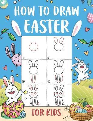 bokomslag How to Draw Easter for Kids