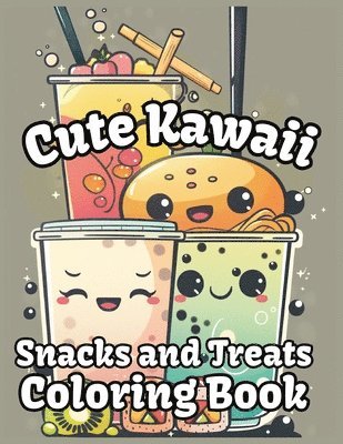 Cute Kawaii Snacks and Treats Coloring Book 1