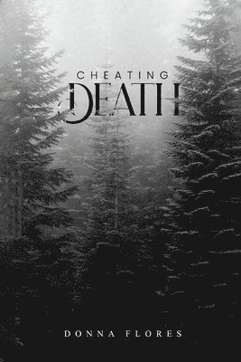 Donna Flores - Cheating Death, Häftad