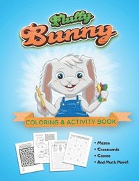 bokomslag Fluffy Bunny Coloring & Activity Book