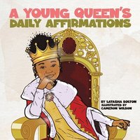bokomslag A Young Queen's Daily Affirmations