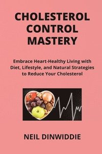 bokomslag Cholesterol Control Mastery