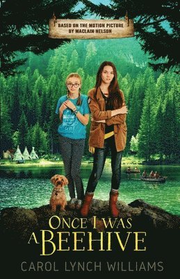 Once I Was a Beehive