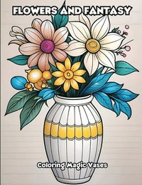 bokomslag Flowers and Fantasy