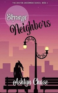 bokomslag Strange Neighbors