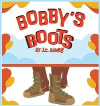 bokomslag Bobby's Boots