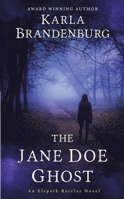 The Jane Doe Ghost 1