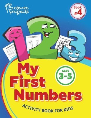 My first numbers activity book for Pre-K and Kindergarten kids age 3-5 1