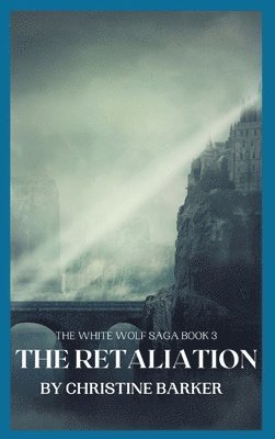 Christine Barker - Retaliation, Inbunden