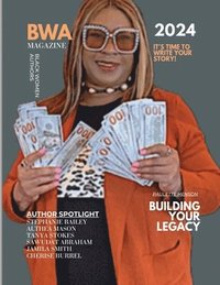 bokomslag Bwa Magazine Building Your Legacy Black Women Authors
