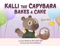 bokomslag Kalli the Capybara Bakes a Cake
