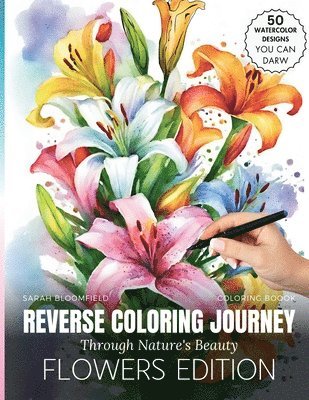 Reverse coloring Journey Through Nature's Beauty 1