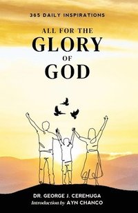 bokomslag All for the Glory of God