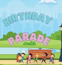 bokomslag Birthday Parade