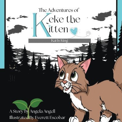 The Adventures of Keke the Kitten 1