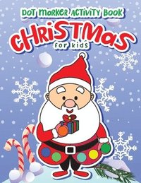 bokomslag Dot Markers Activity Book Christmas