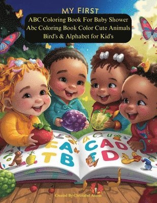 My First ABC Coloring Book My First Learn to Write and Color Workbook for Kid's Prefect For Preschool Learning 2-4 1