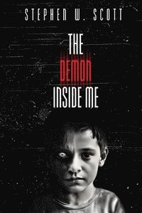 bokomslag The Demon Inside Me