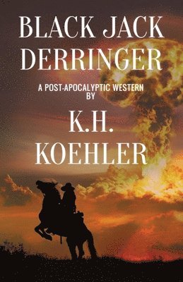 K H Koehler - Black Jack Derringer, Häftad