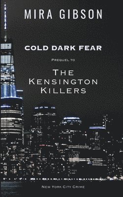 Cold Dark Fear 1